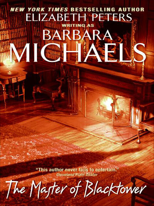 Title details for The Master of Blacktower by Barbara Michaels - Available